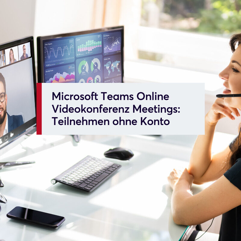Microsoft Teams Online Videokonferenz Meetings Teilnehmen ohne Konto