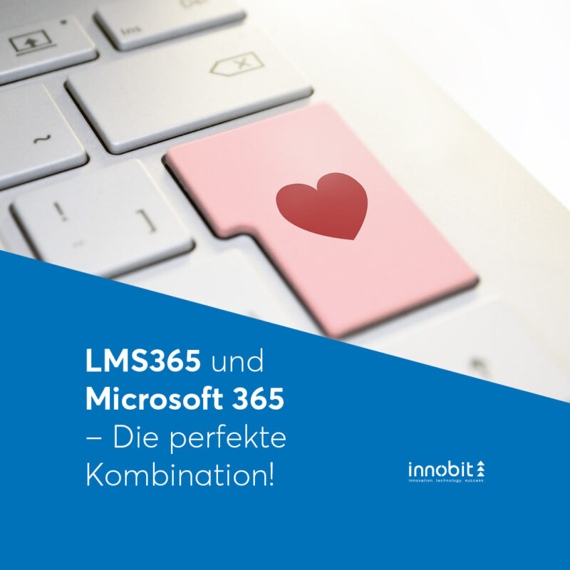 LMS365 und Microsoft 365 – Die perfekte Kombination! - innobit ag