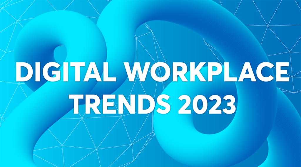 Digital Workplace Trends 2023 - innobit ag