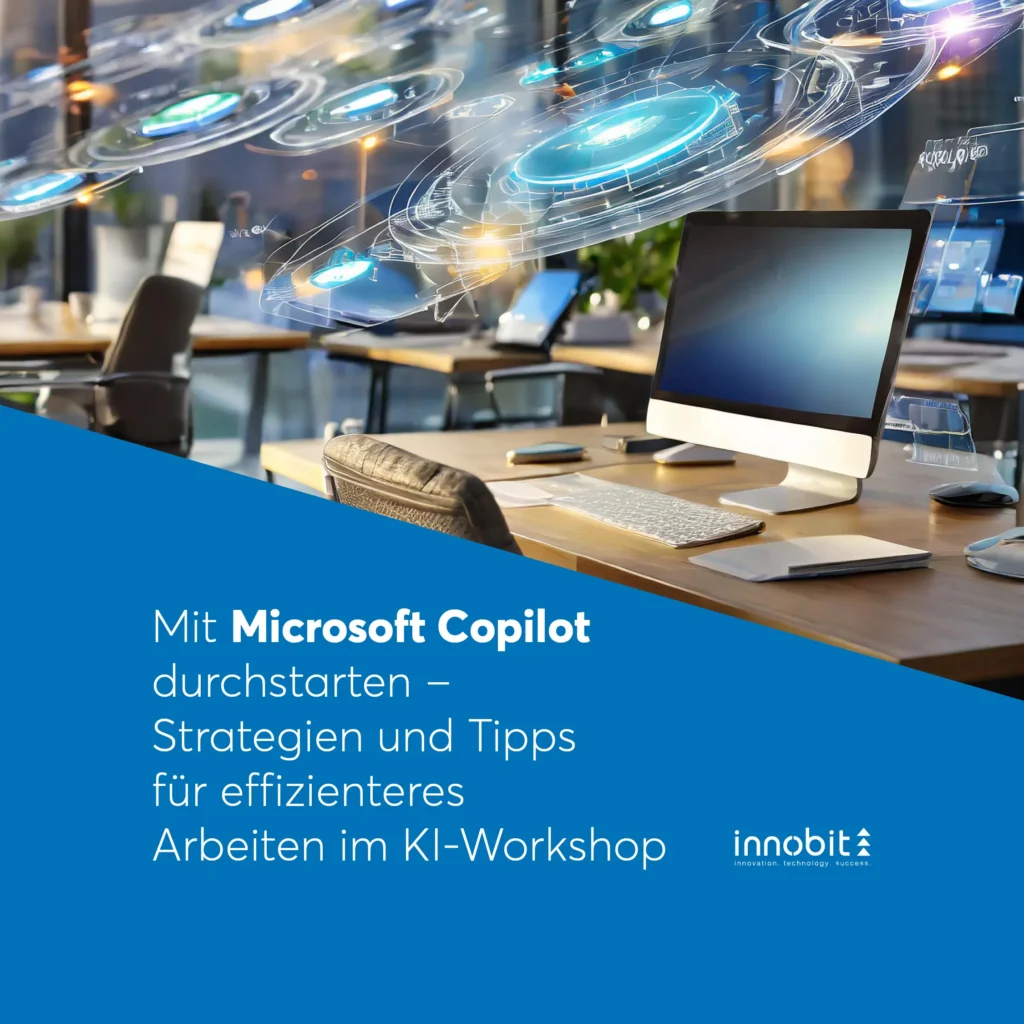 Mit Microsoft Copilot durchstarten - Strategien und KI-Tipps